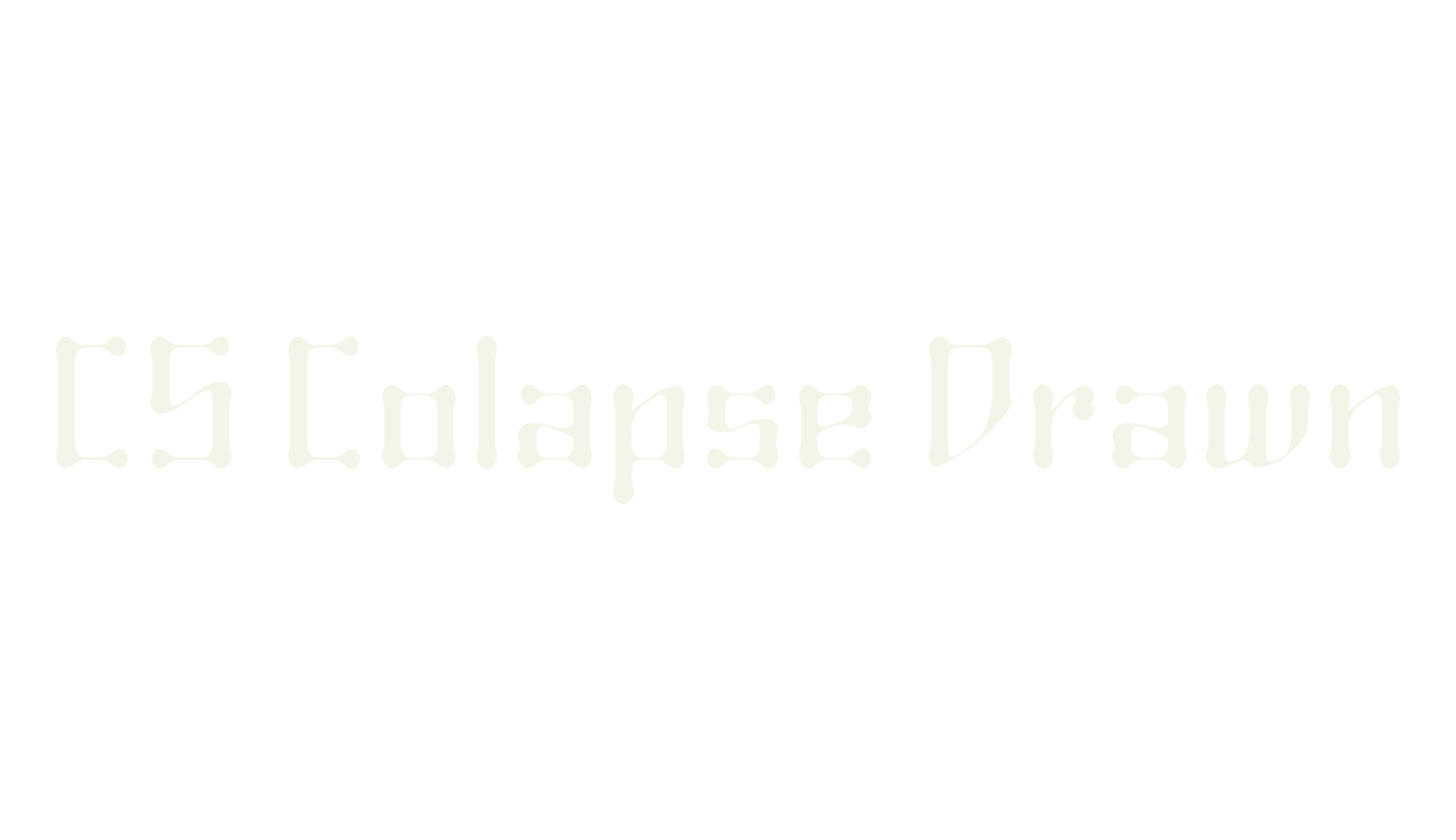 CS Colapse Drawn, logo font preview
