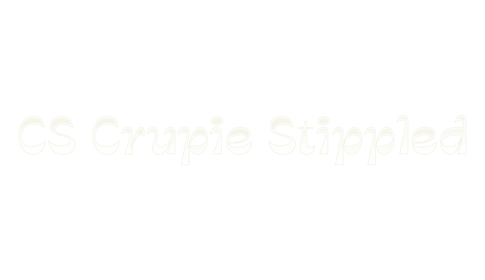 CS Crupie Stippled, display market font preview