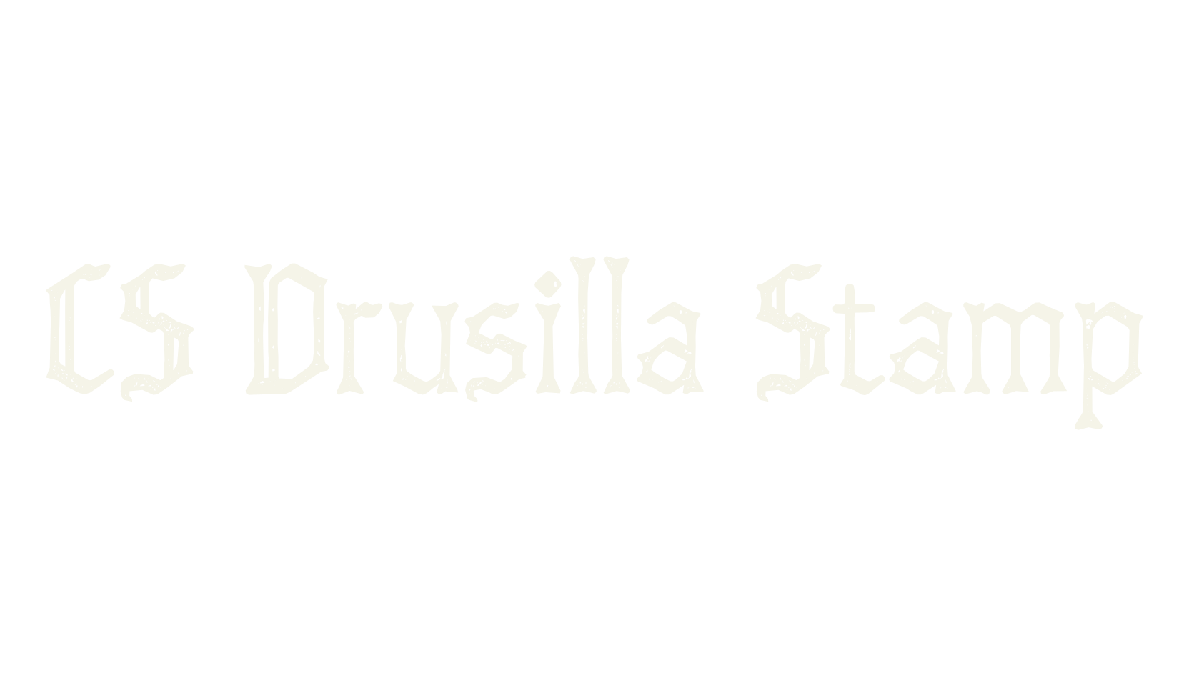 CS Drusilla Stamp, fantasy font preview
