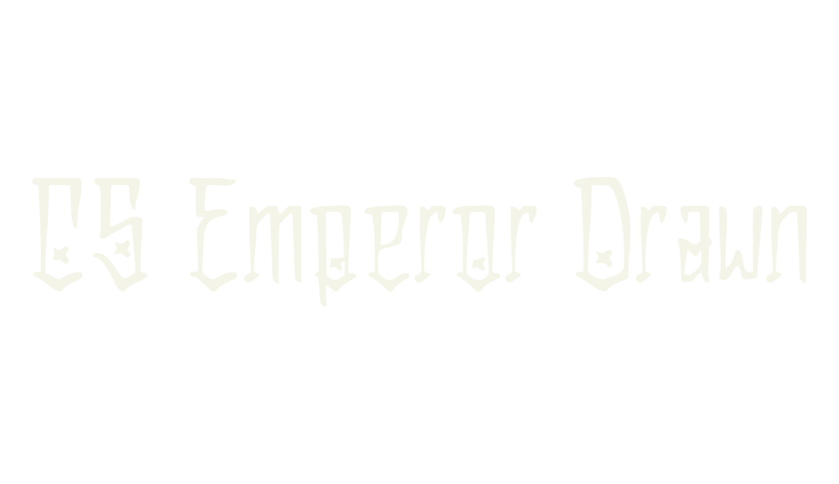CS Emperor Drawn, chicano font preview