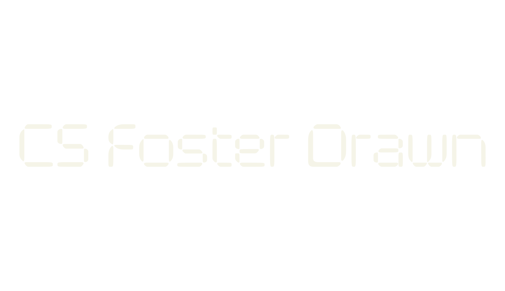 CS Foster Drawn, pixelated font preview