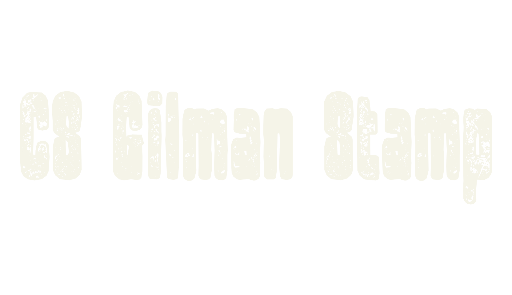 CS Gilman Stamp, display market font preview