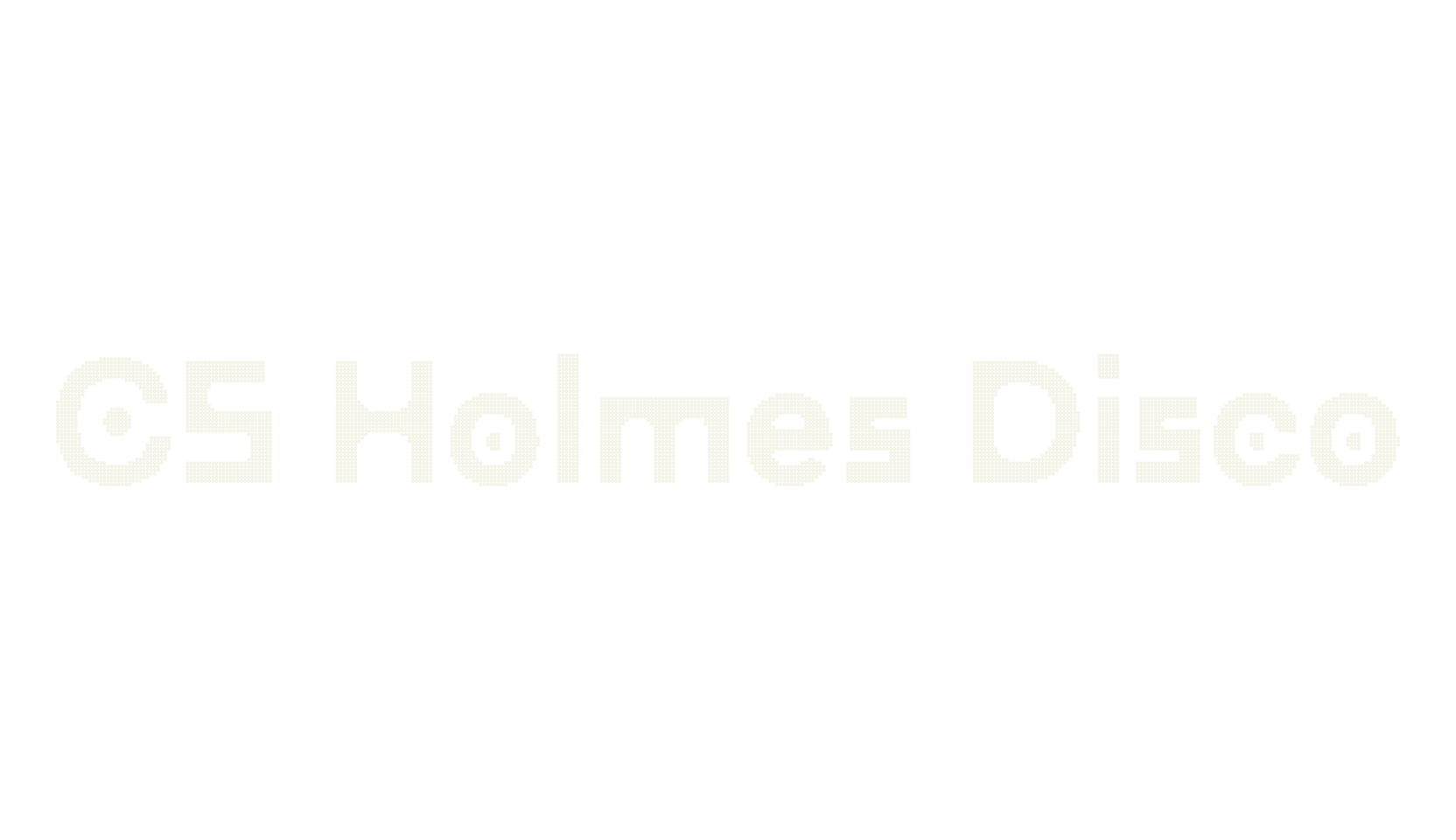 CS Holmes Disco, tech font preview