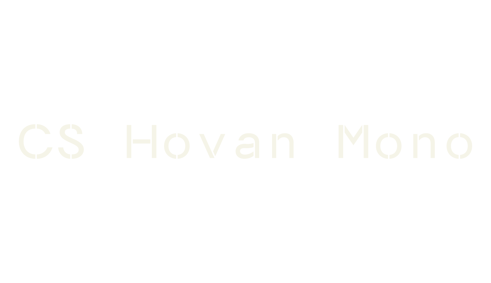 CS Hovan Mono, stencil font preview