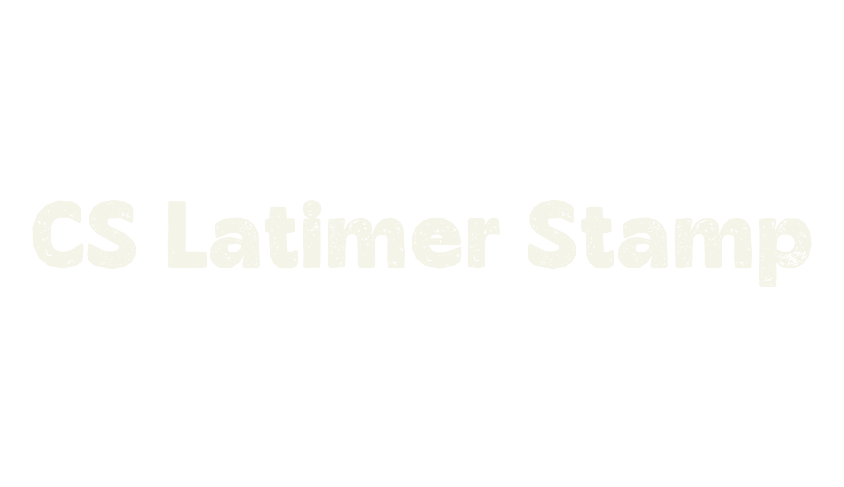 CS Latimer Stamp, display market font preview