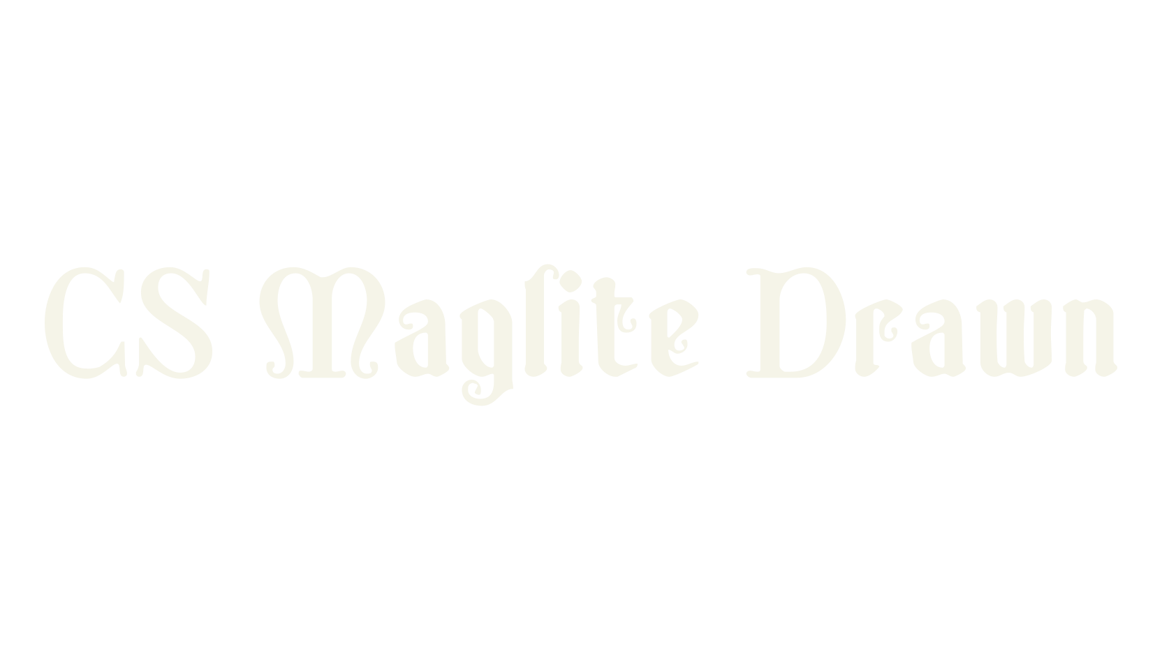CS Maglite Drawn, gothic font preview