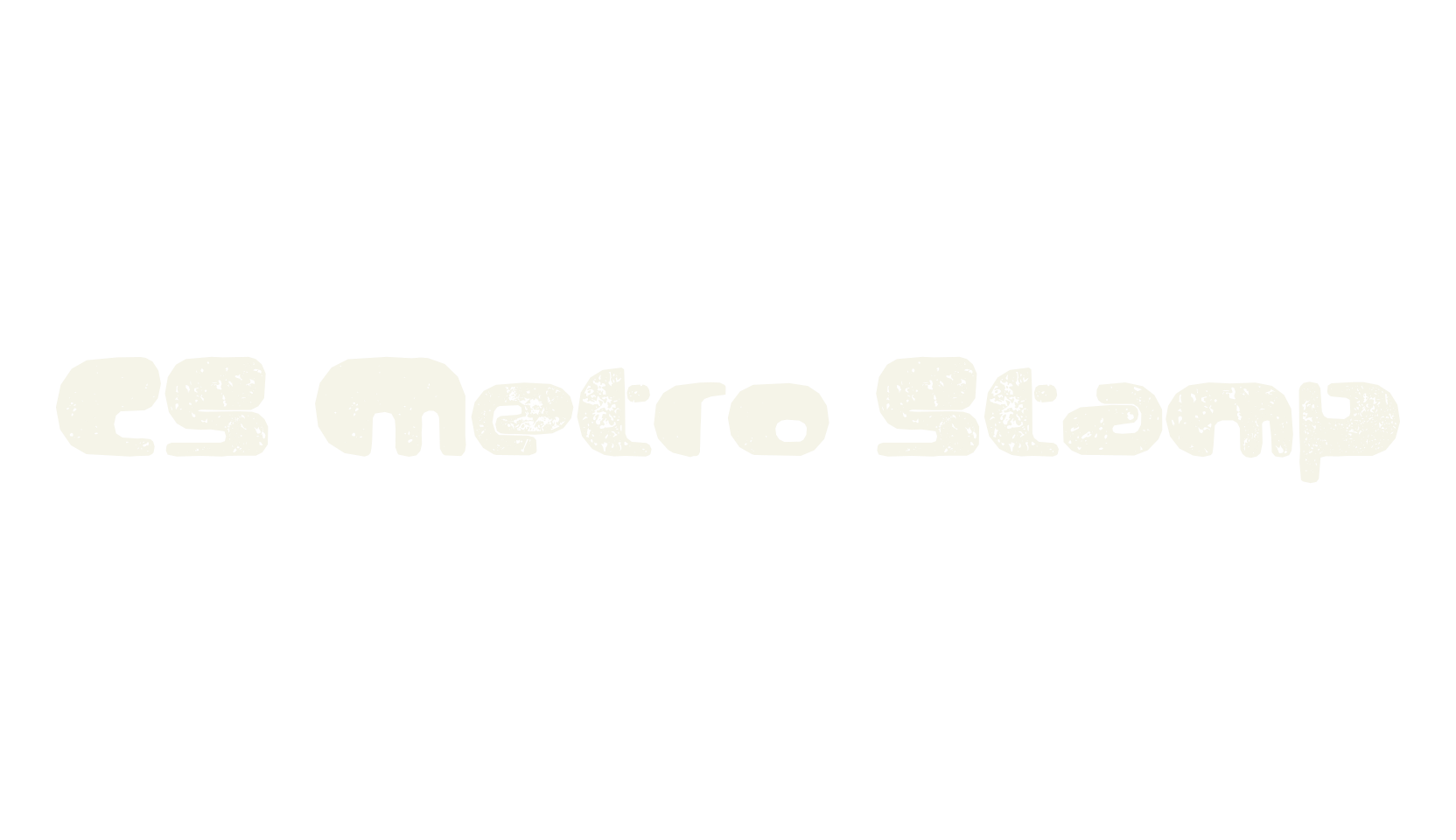 CS Metro Stamp, display market font preview
