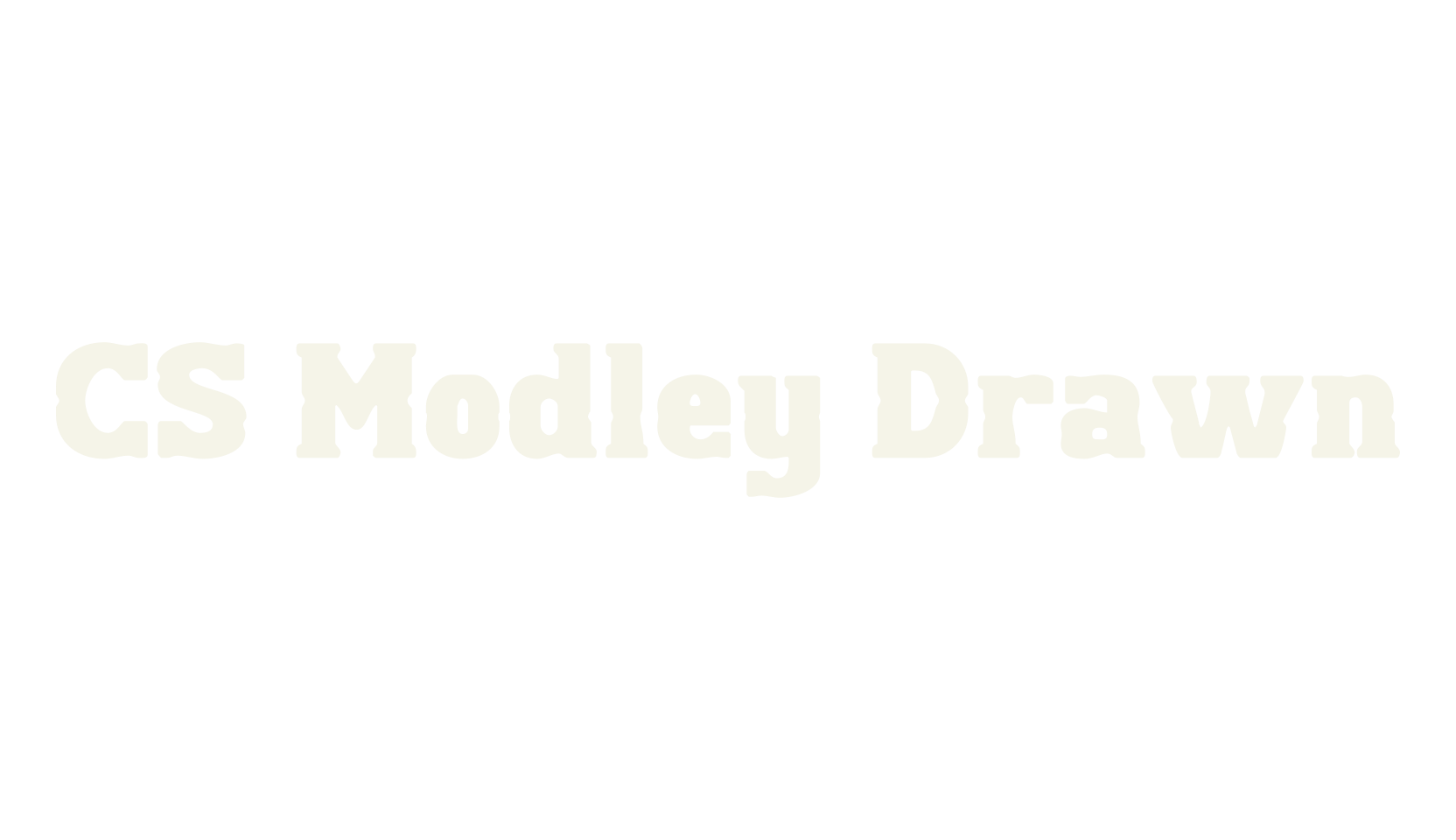 CS Modley Drawn, display market font preview