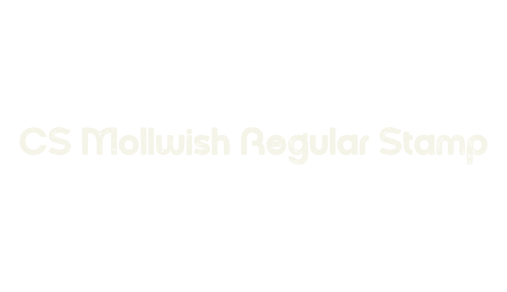 CS Mollwish Regular Stamp, display market font preview