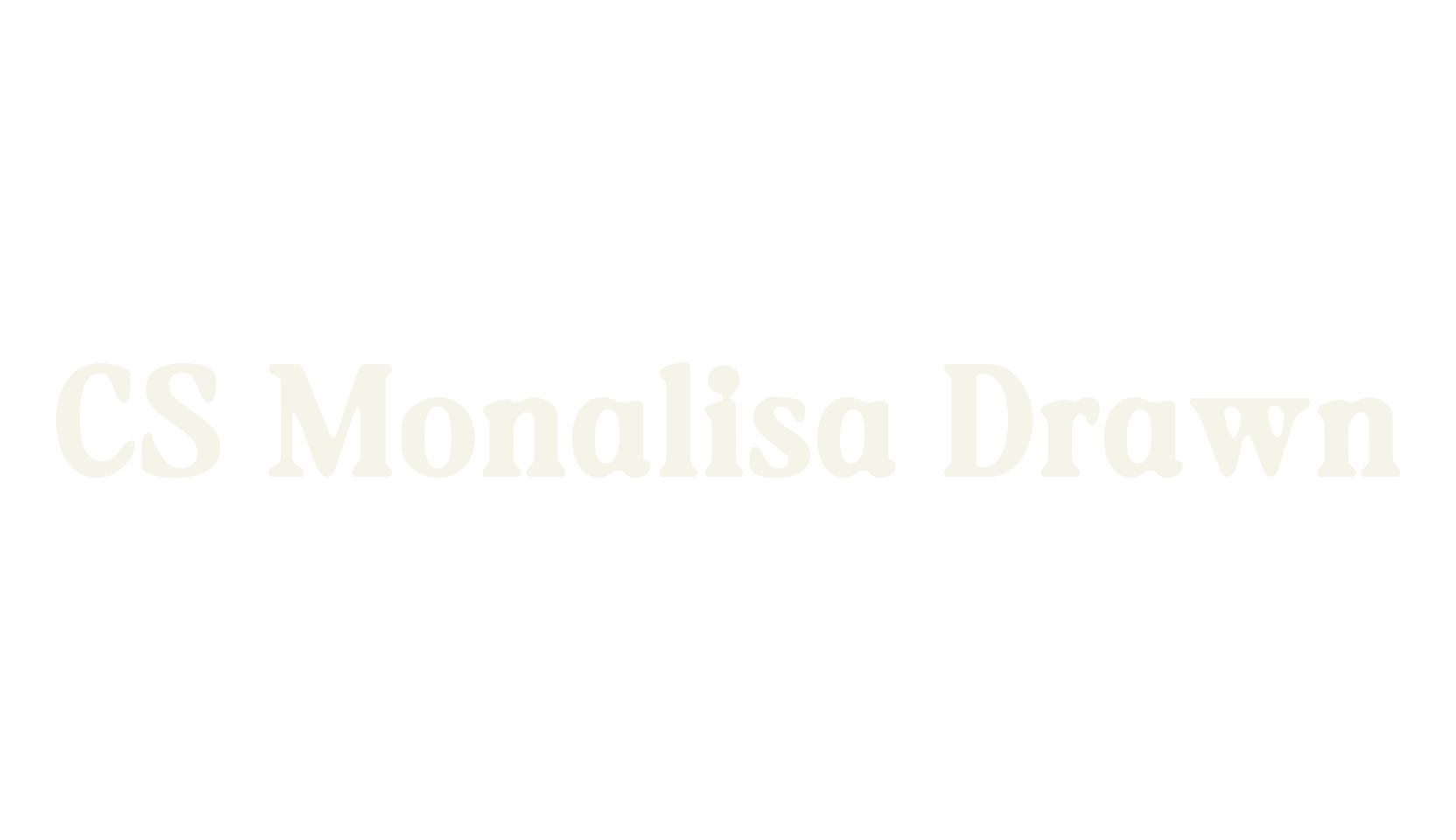 CS Monalisa Drawn, display market font preview
