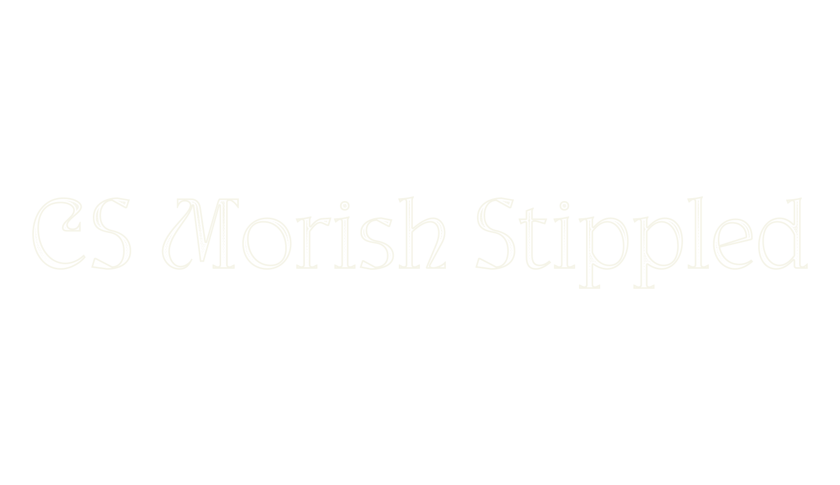 CS Morish Stippled, serif font preview