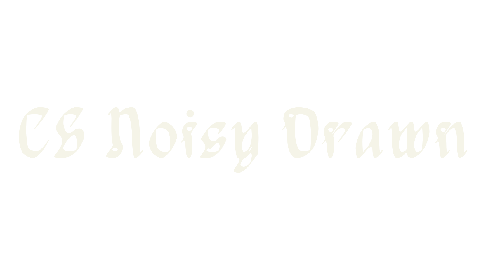 CS Noisy Drawn, poster font preview