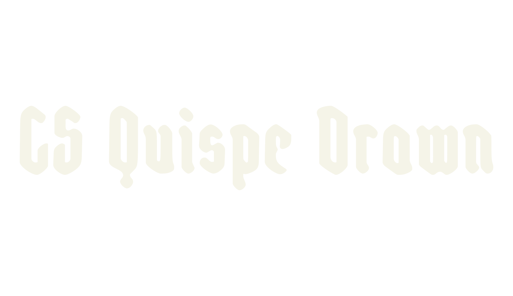 CS Quispe Drawn, fantasy font preview