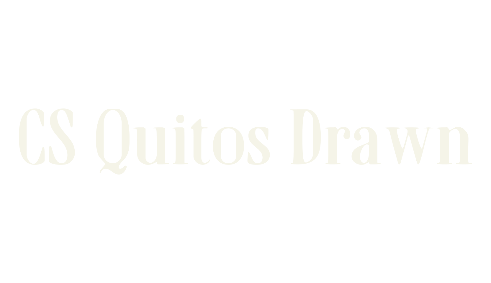 CS Quitos Drawn, display market font preview