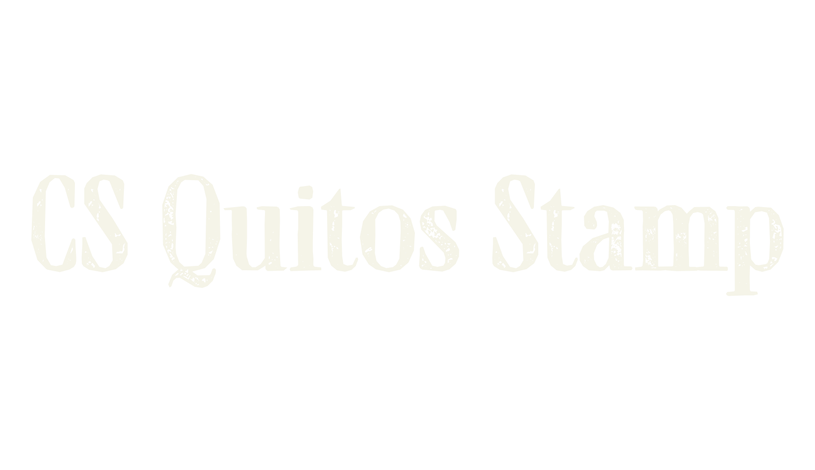 CS Quitos Stamp, serif font preview