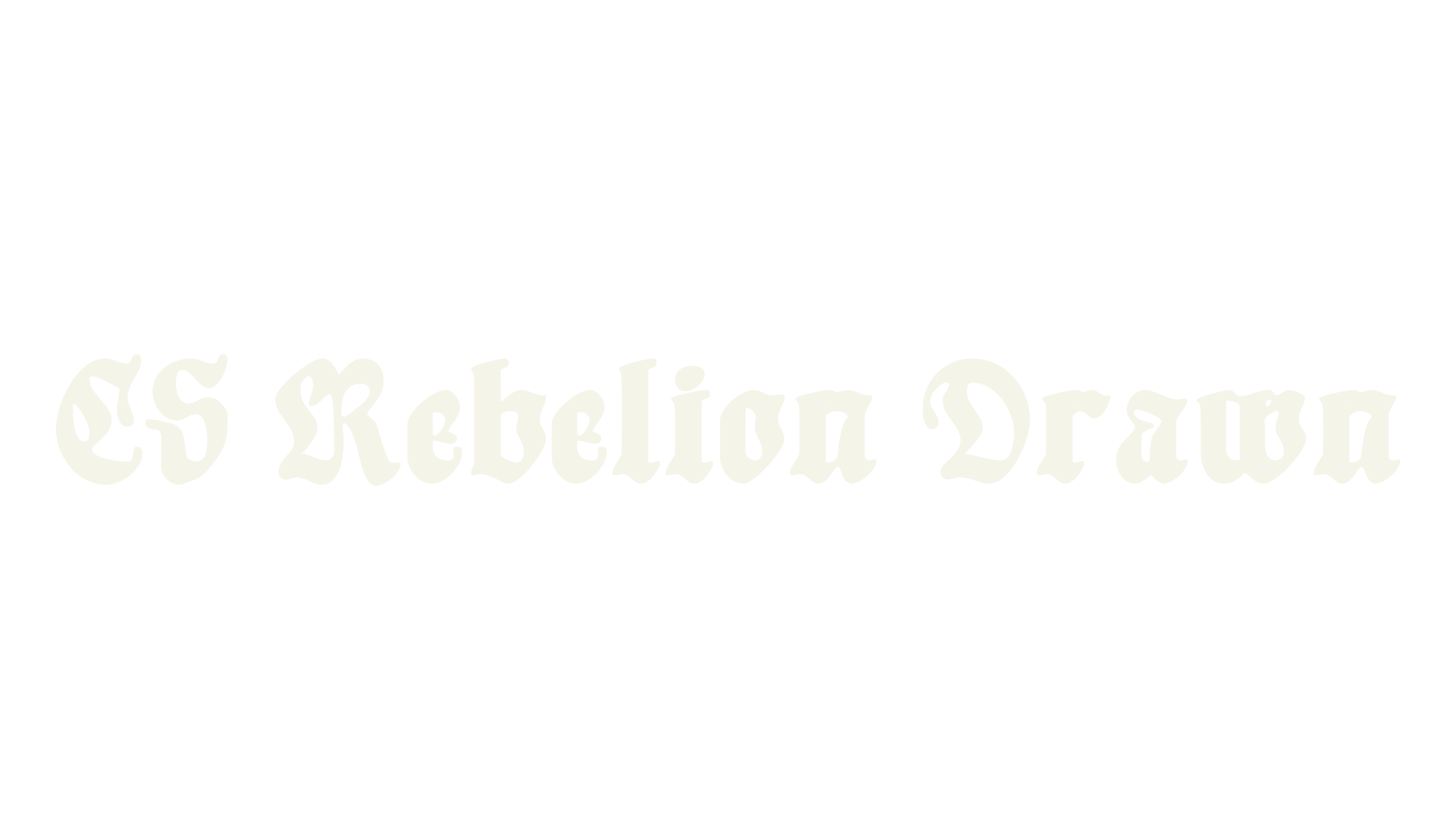 CS Rebelion Drawn, fantasy font preview