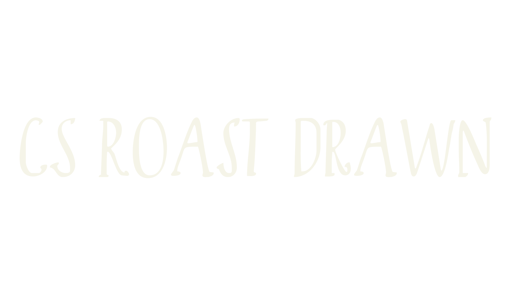 CS Roast Drawn, display market font preview