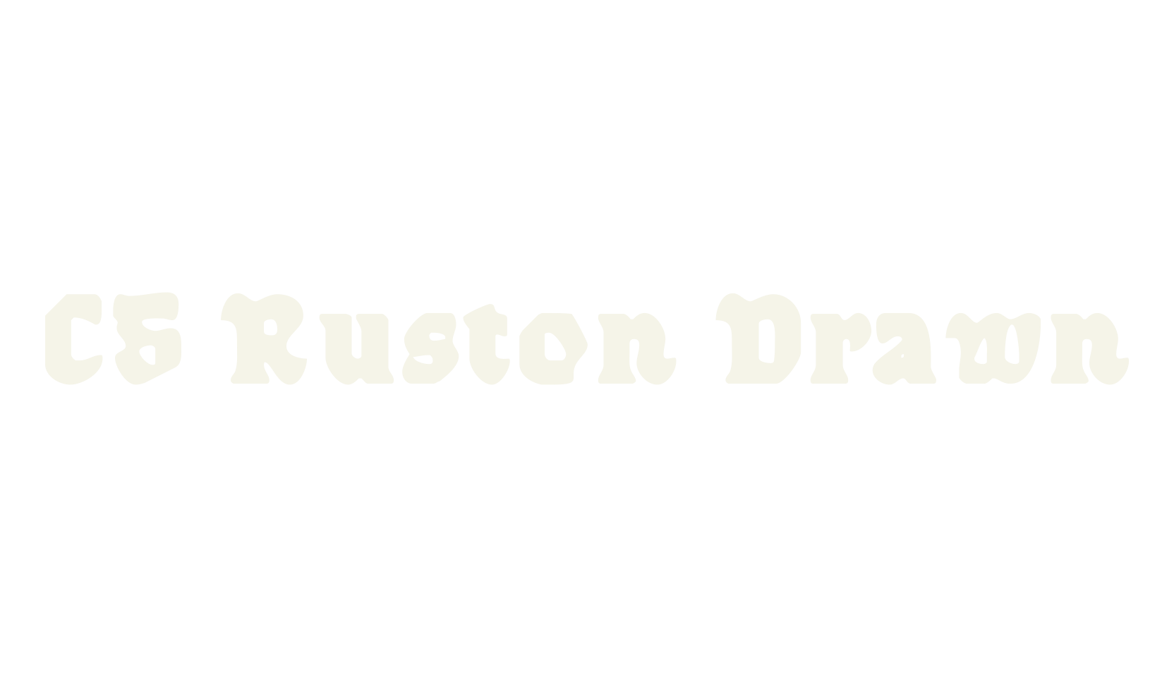 CS Ruston Drawn, fantasy font preview