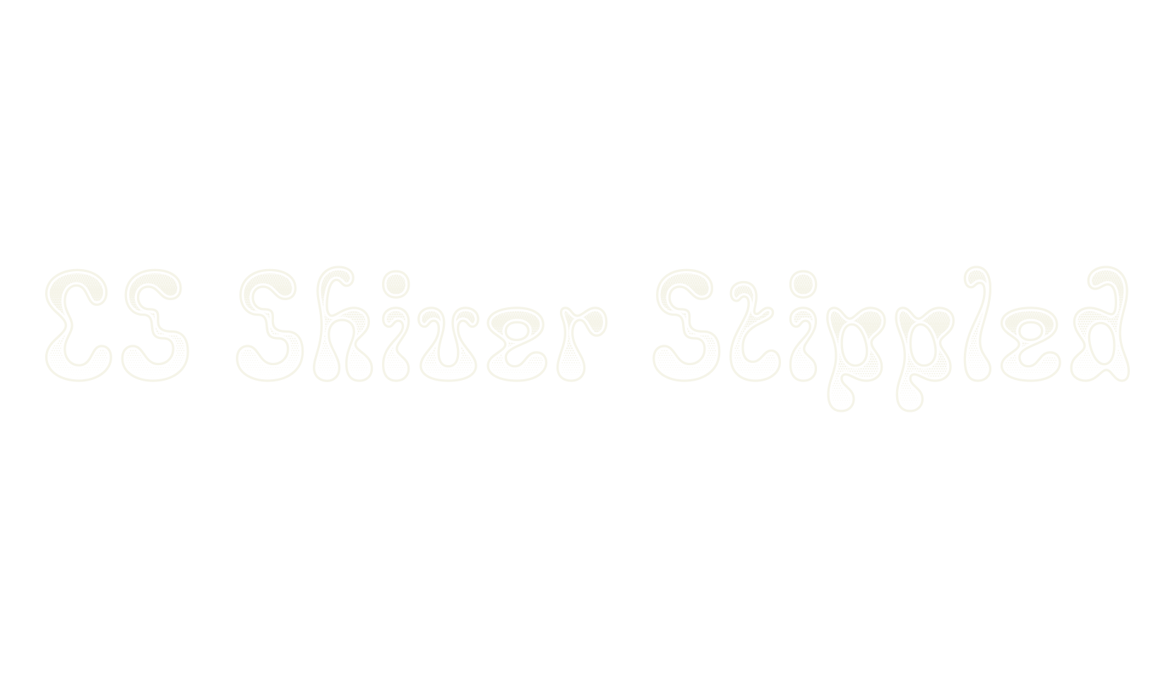 CS Shiver Stippled, display market font preview