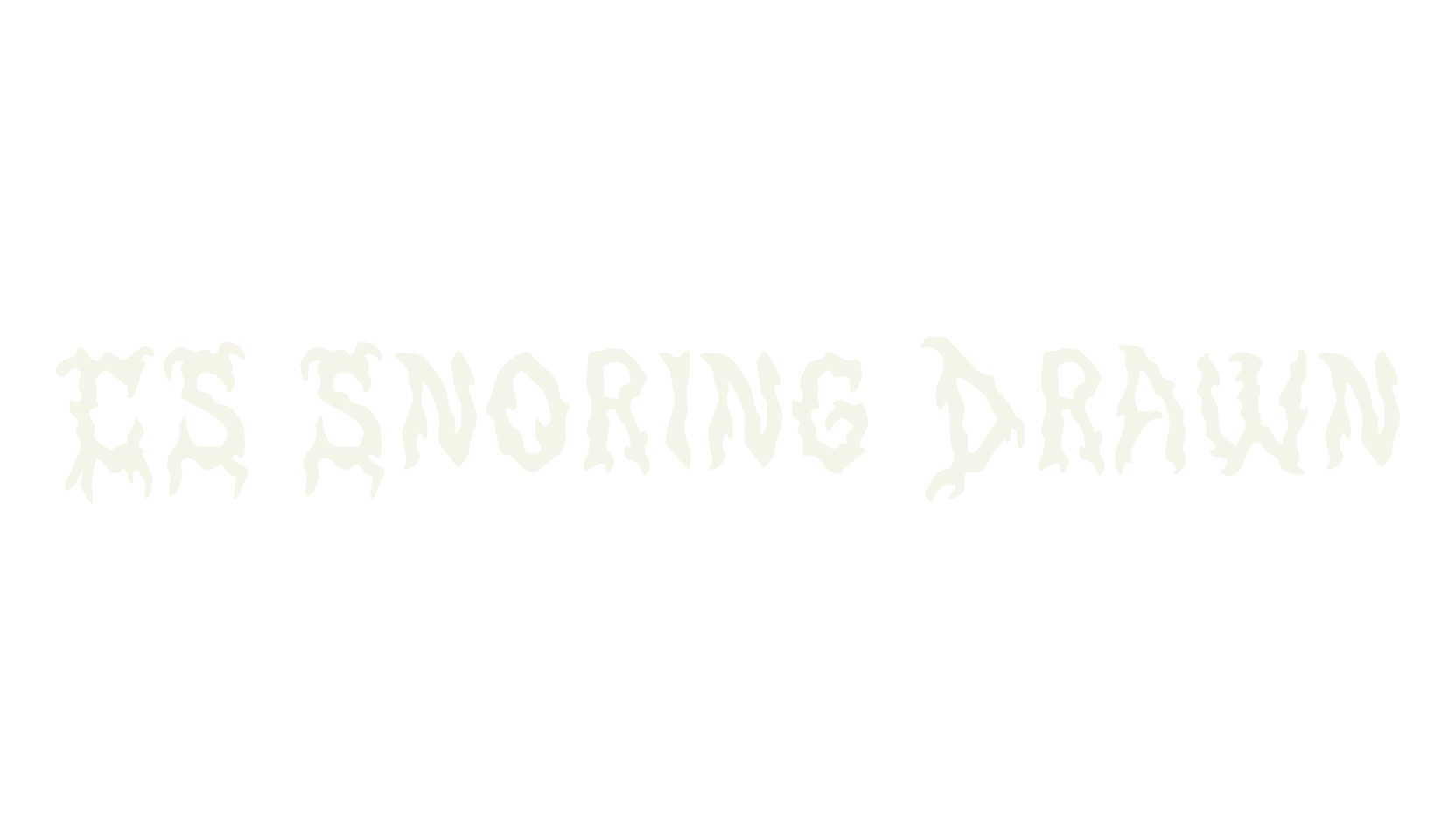CS Snoring Drawn, display market font preview