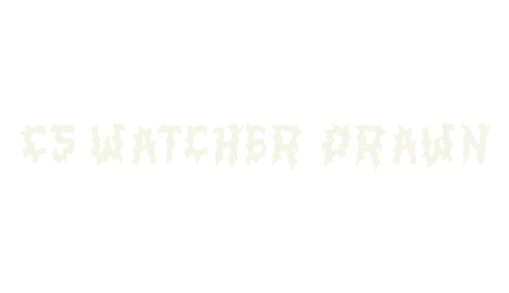 CS Watcher Drawn, display market font preview
