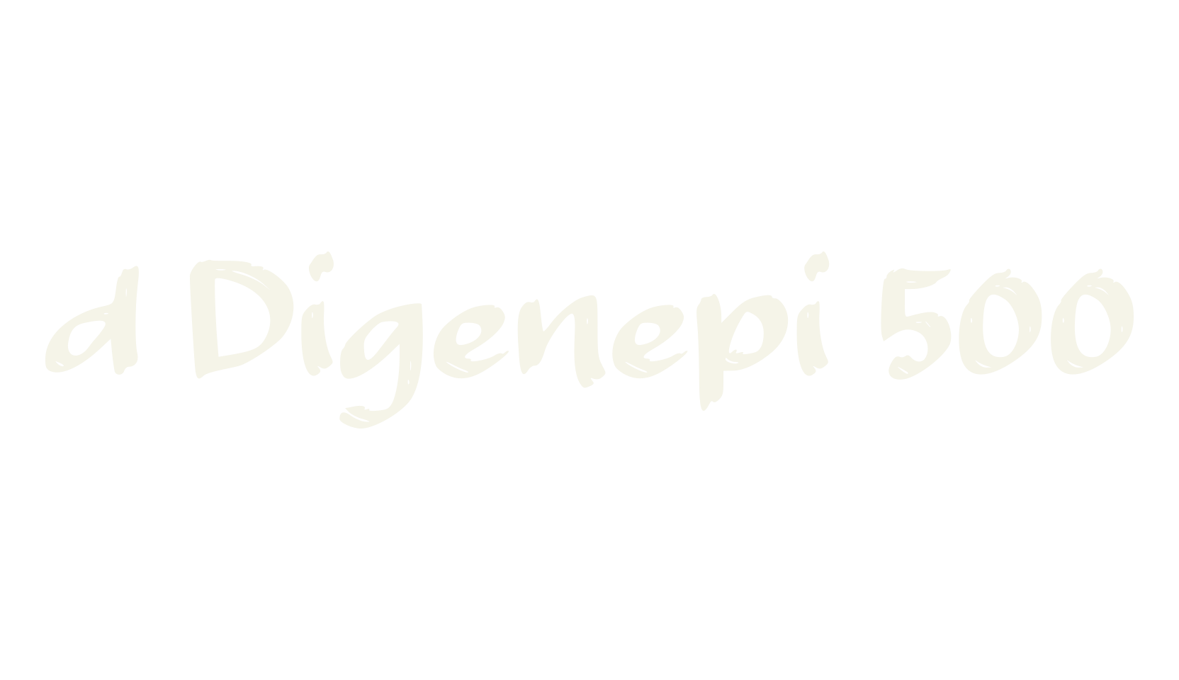 d Digenepi 500, fancy font preview