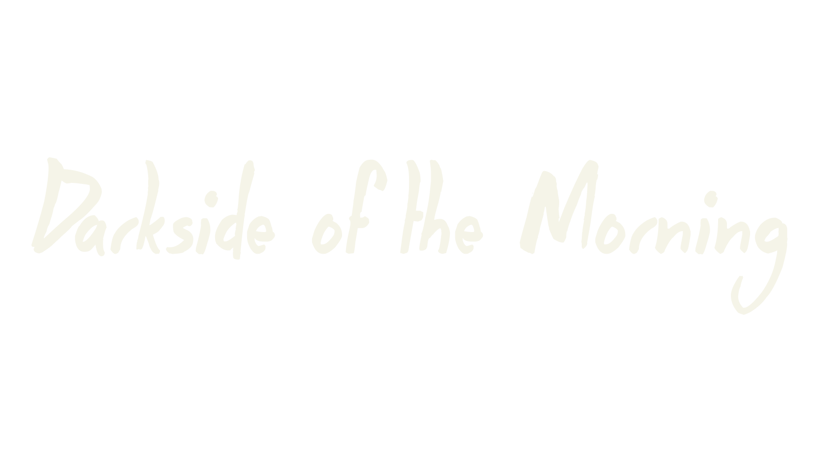 Darkside of the Morning, handwritten font preview