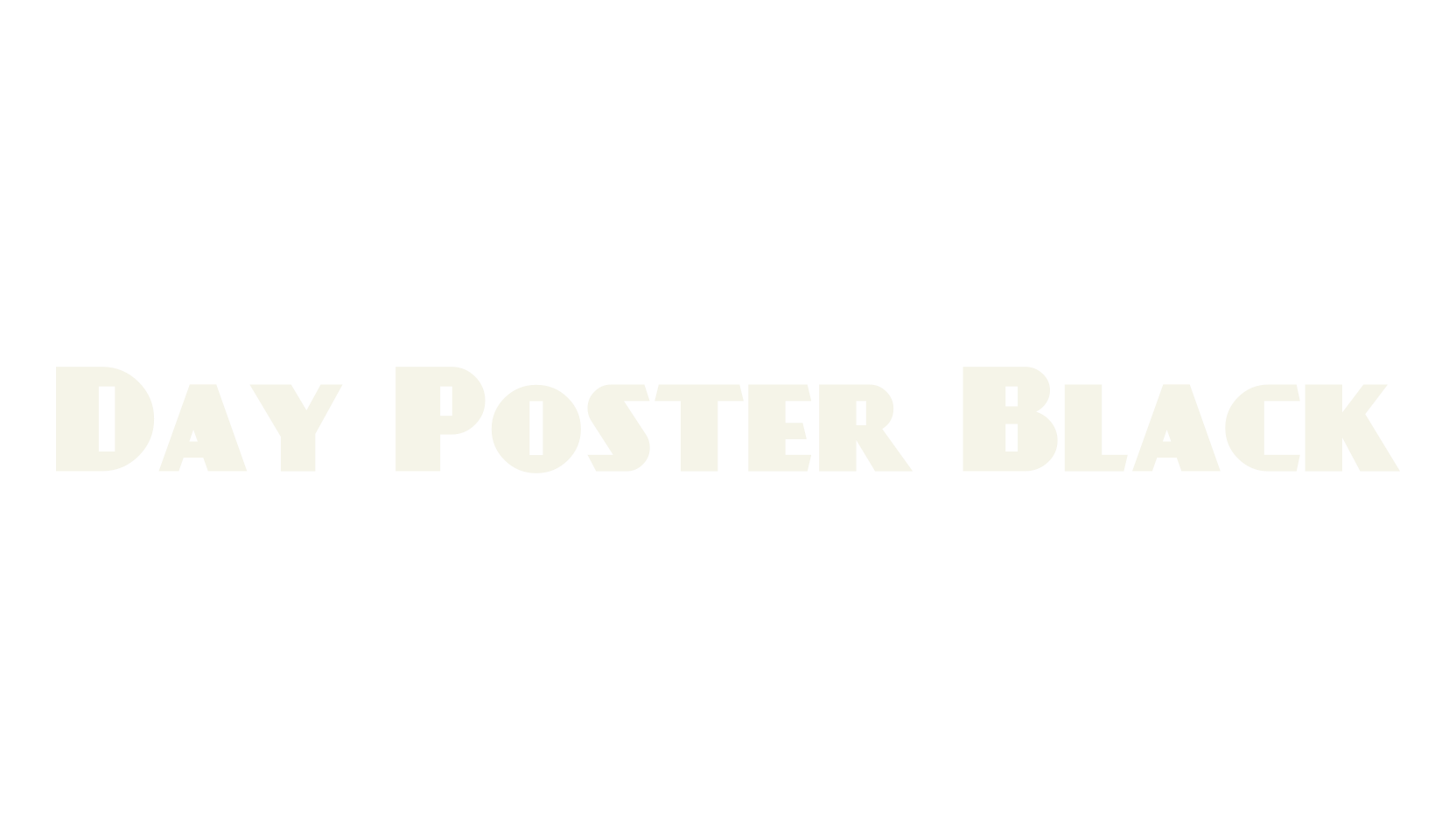 Day Poster Black, sans font preview
