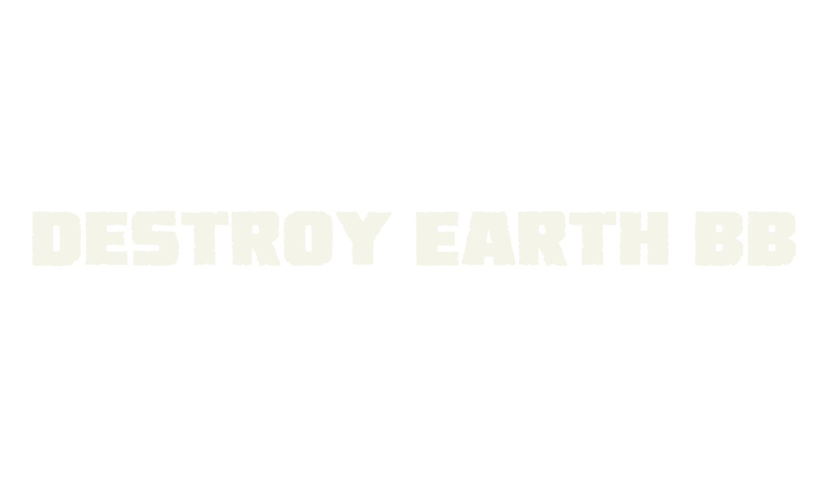 Destroy Earth BB, display market font preview