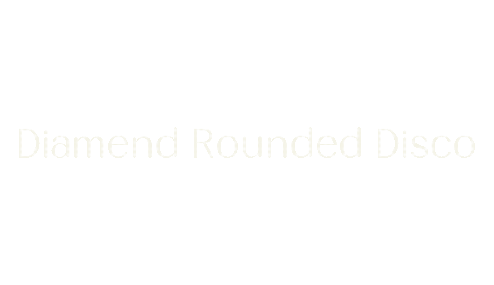 Diamend Rounded Disco, poster font preview