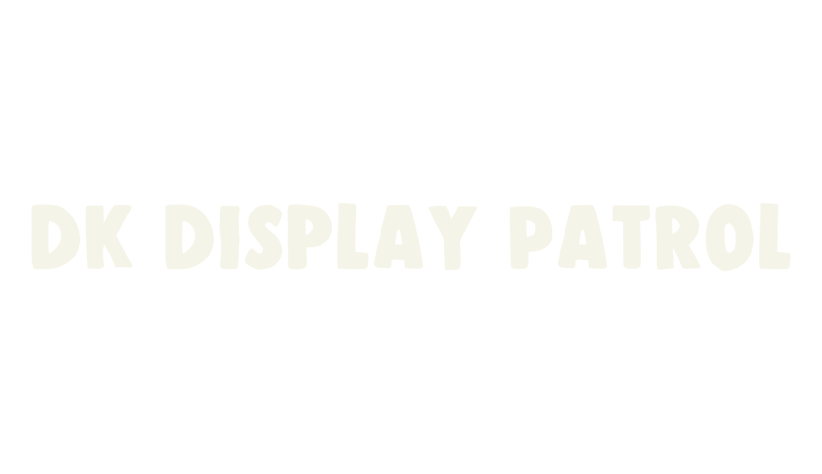 DK Display Patrol, display market font preview