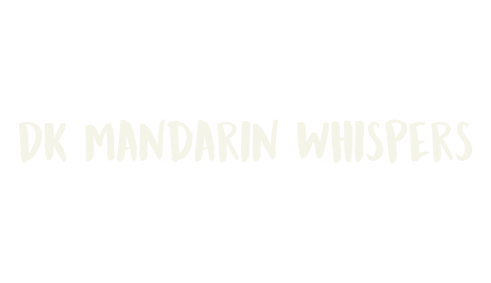 DK Mandarin Whispers, handwritten font preview