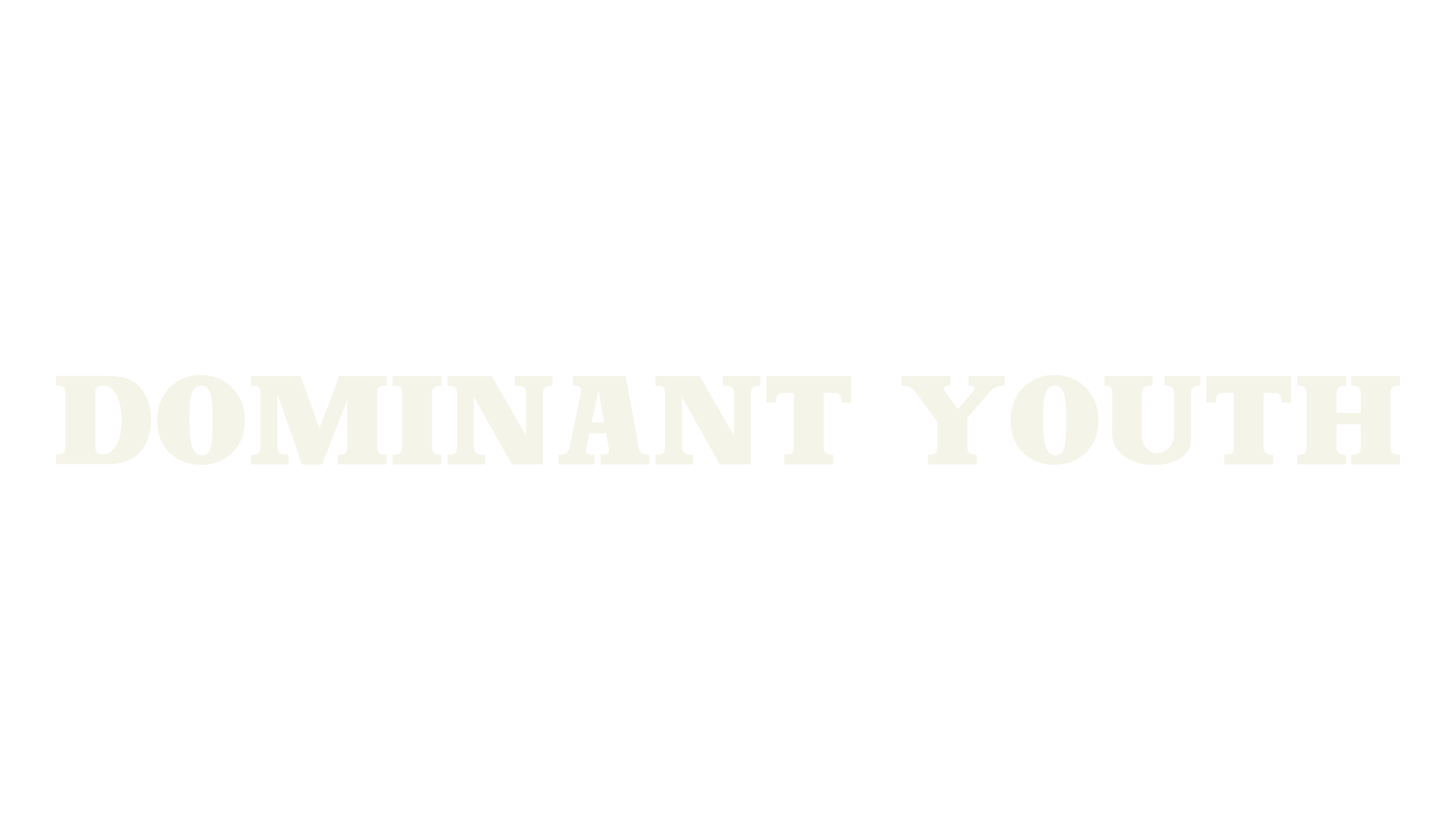 Dominant Youth, bold font preview