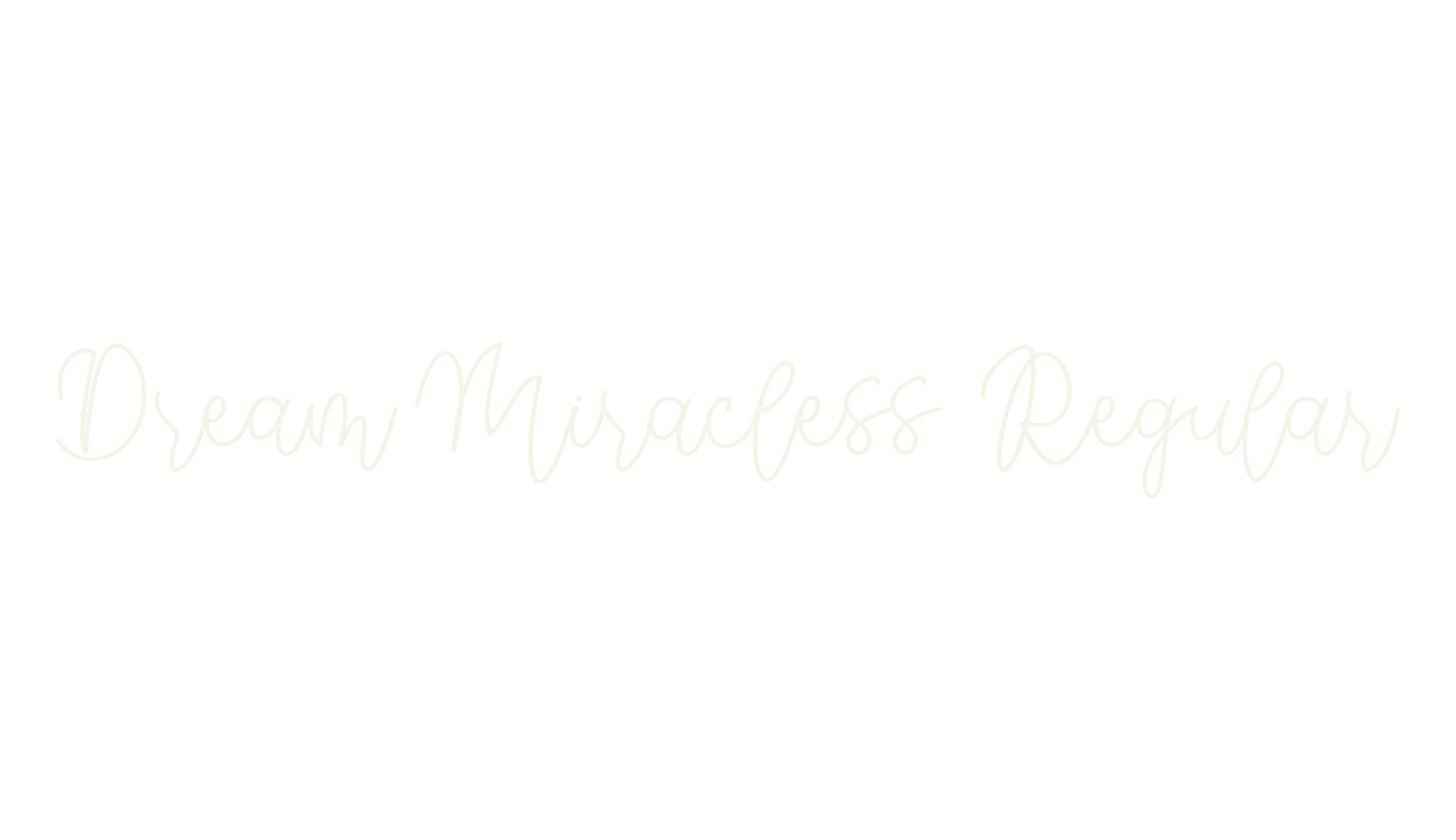 Dream Miracless Regular, lettering font preview