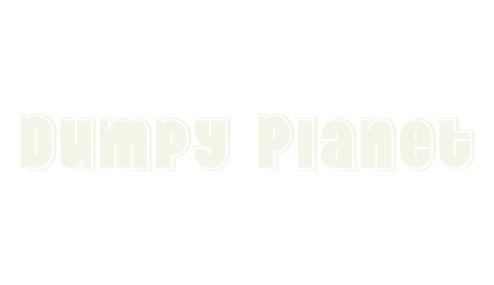 Dumpy Planet, big font preview