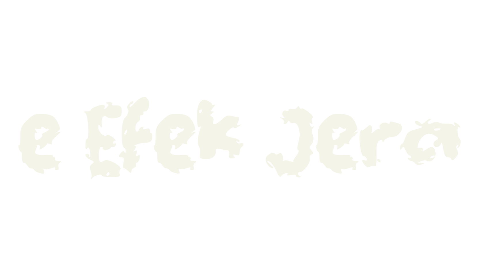 e Efek Jera, fire font preview