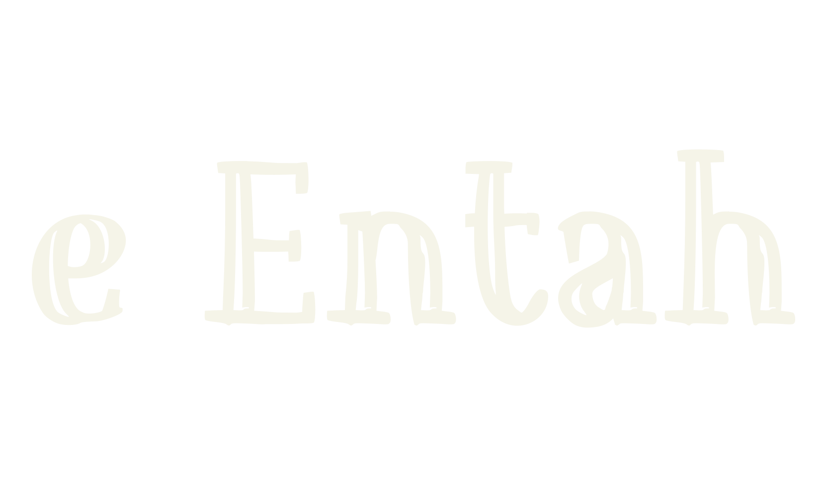 e Entah, cool font preview