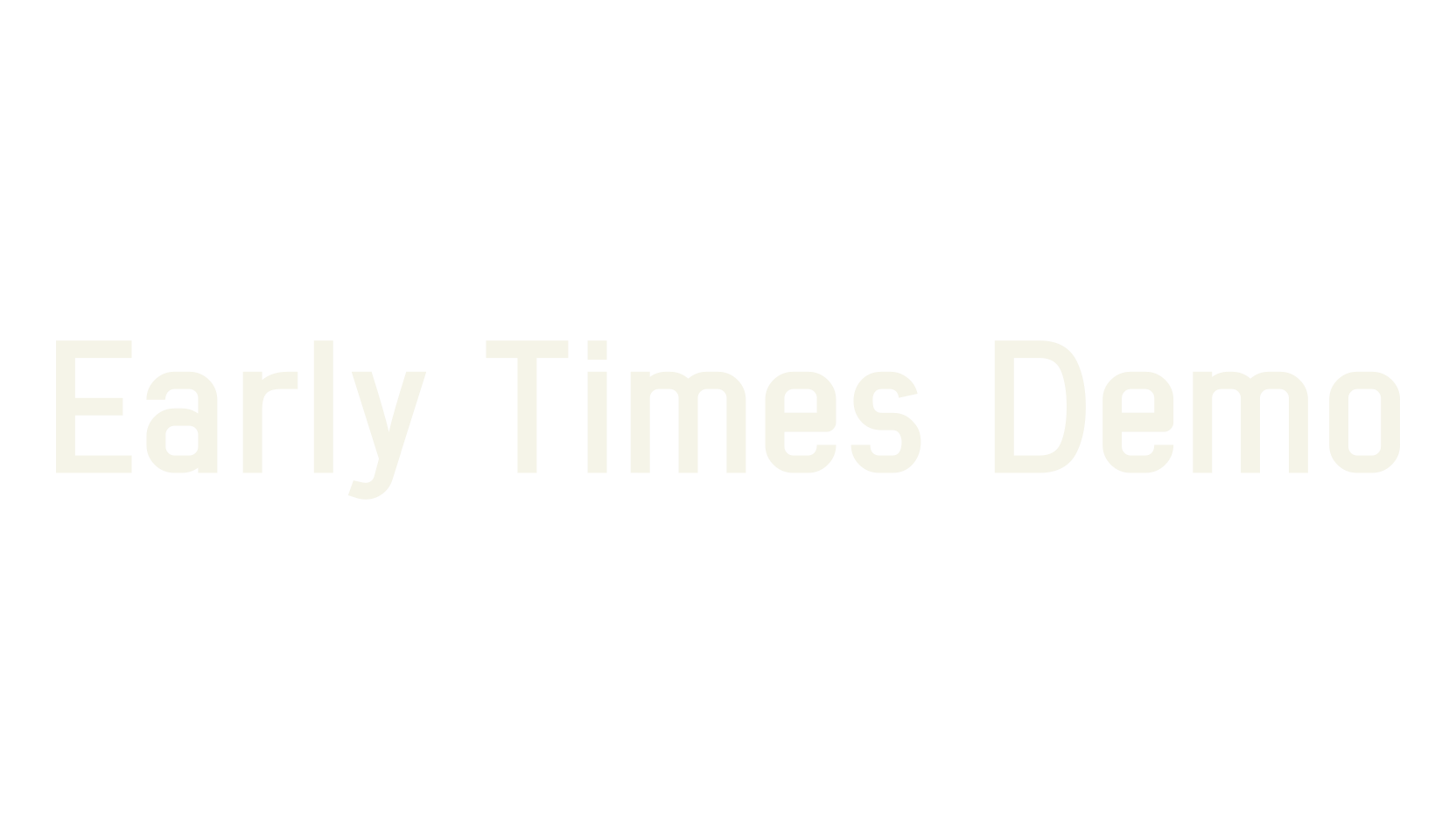 Early Times Demo, thin font preview