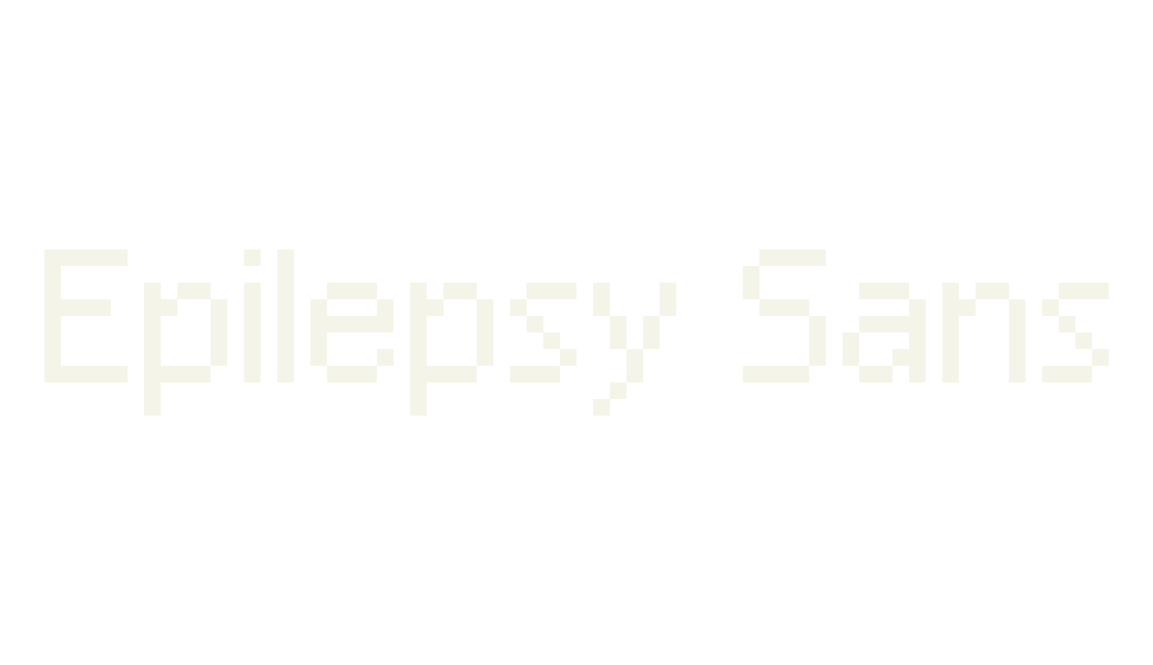 Epilepsy Sans, pixel font preview