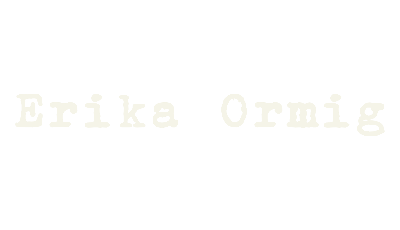 Erika Ormig, typewriter font preview