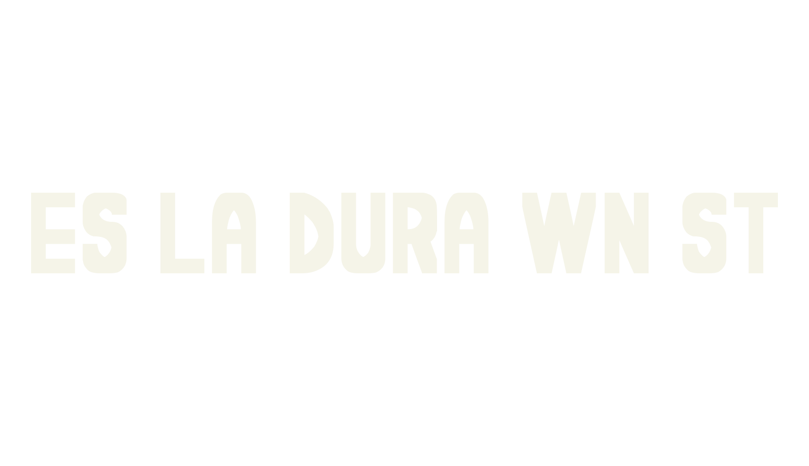 Es la dura wn St, simple font preview