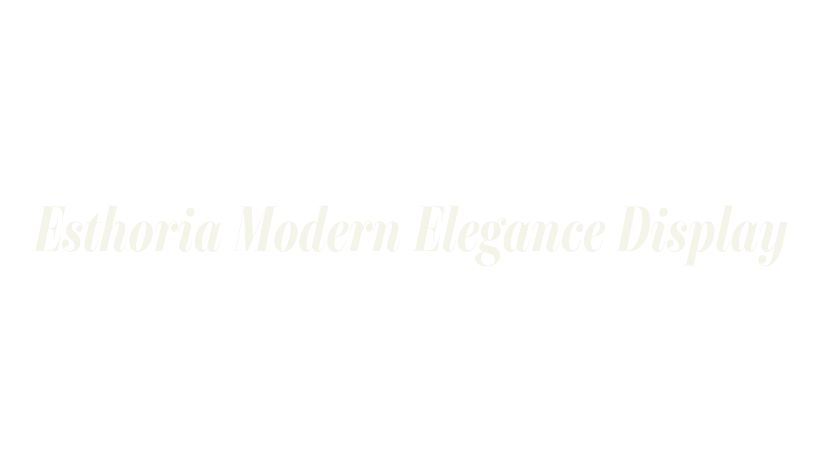 Esthoria Modern Elegance Display, modern font preview