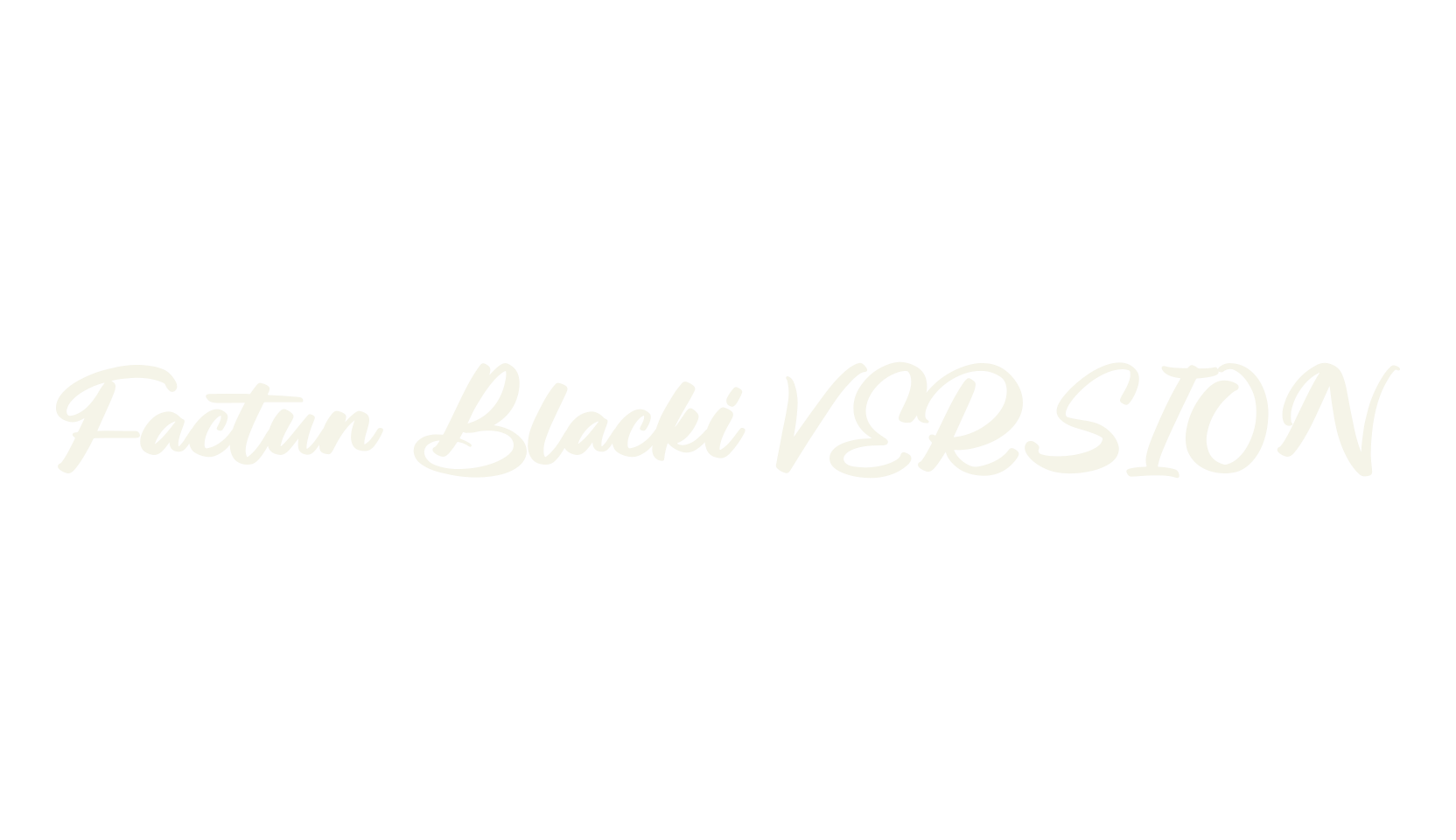 Factun Blacki VERSION, script font preview
