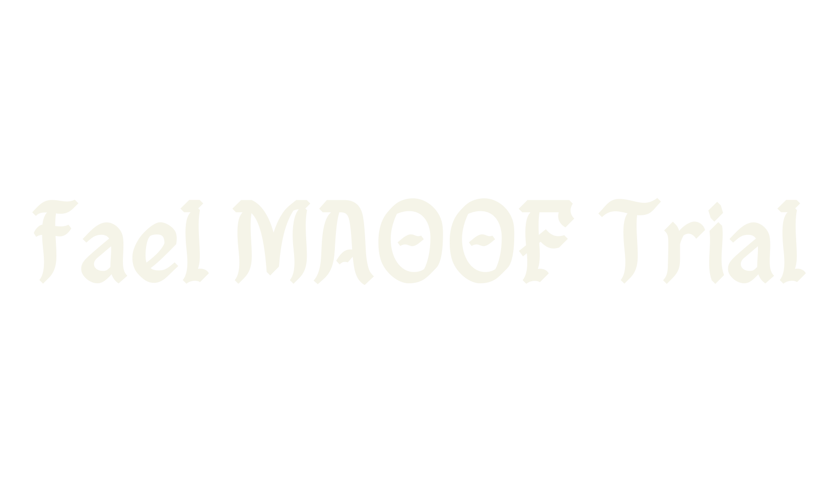 fael MAOOF Trial, fun font preview