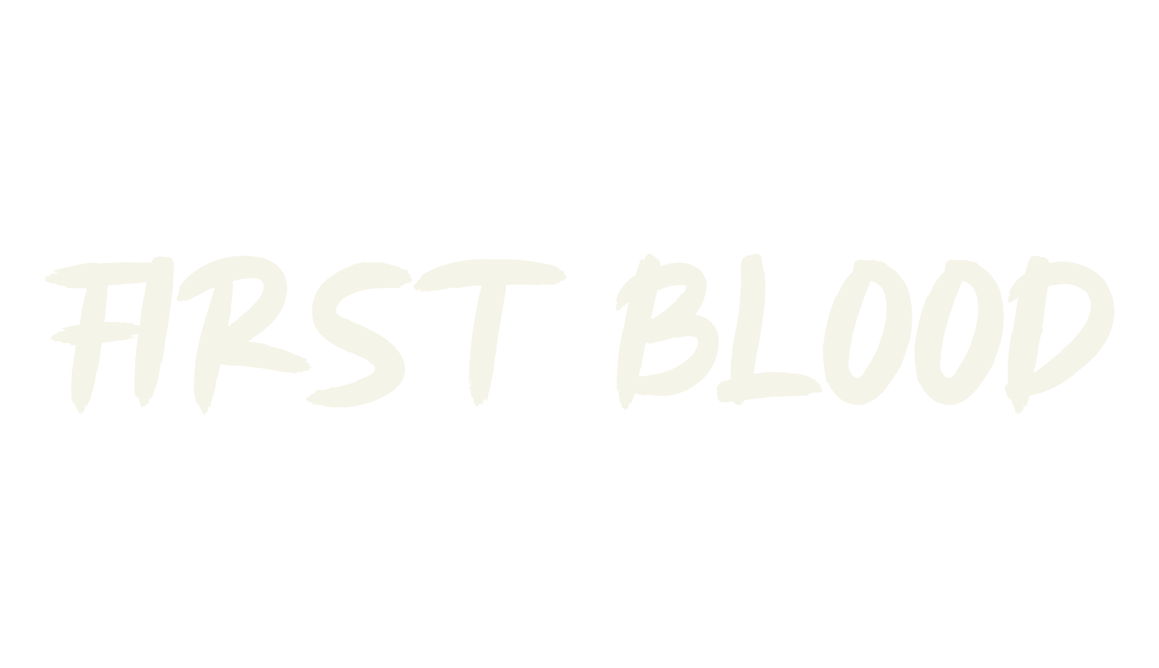 FIRST BLOOD, handwritten font preview