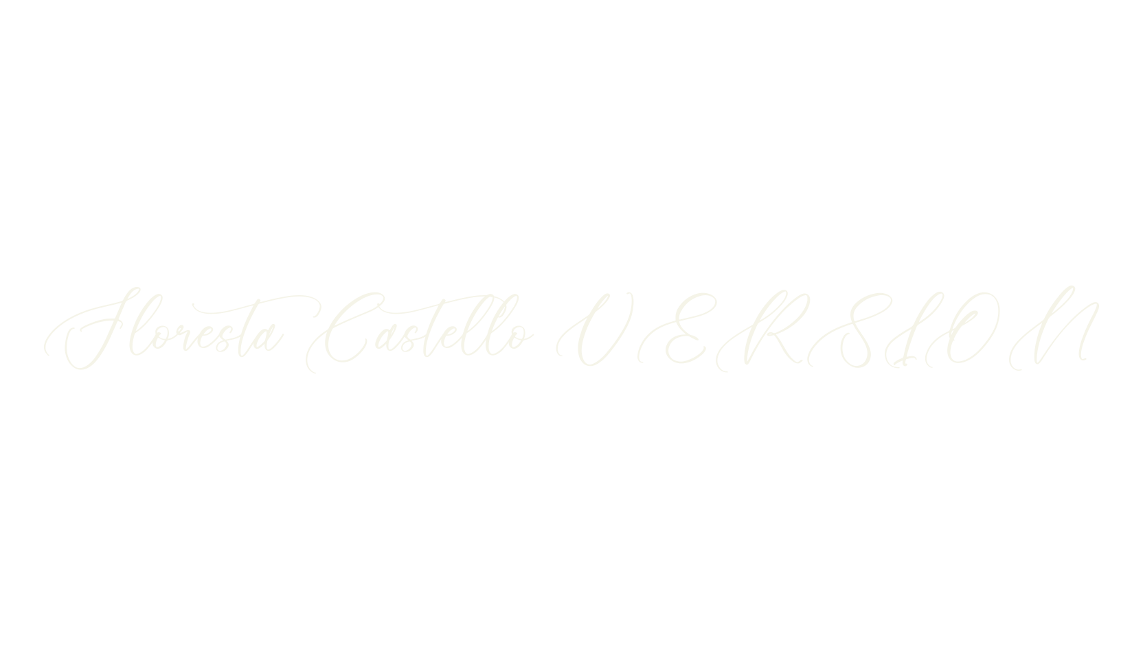 Floresta Castello VERSION, script font preview