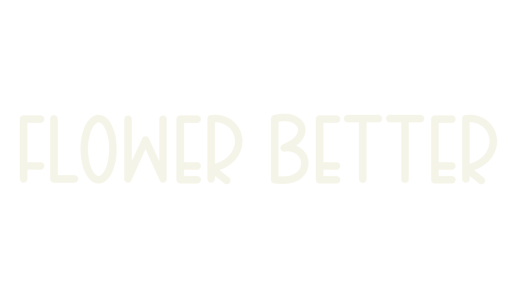 FLOWER BETTER, sans serif font preview