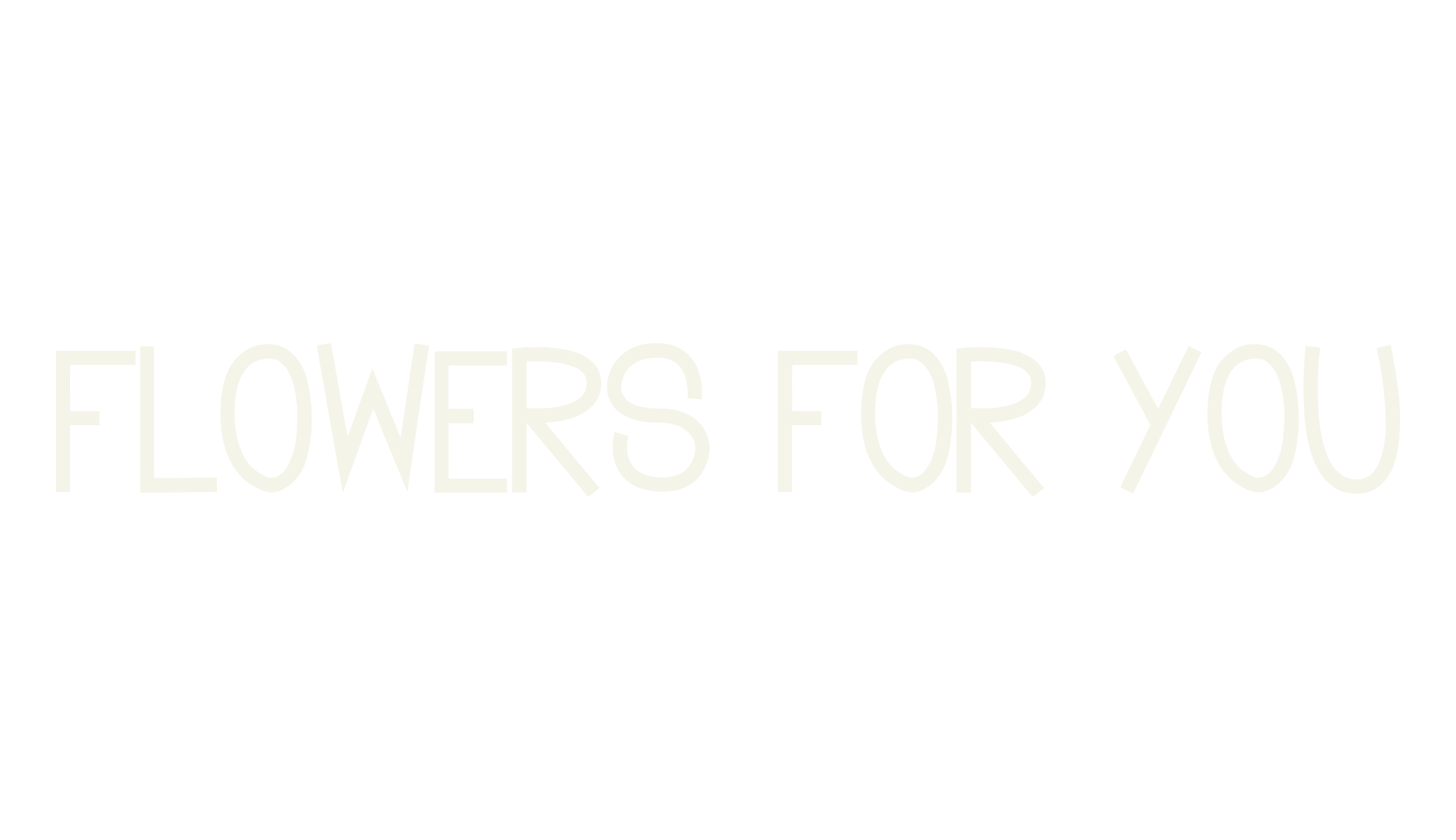 Flowers for you, sans font preview