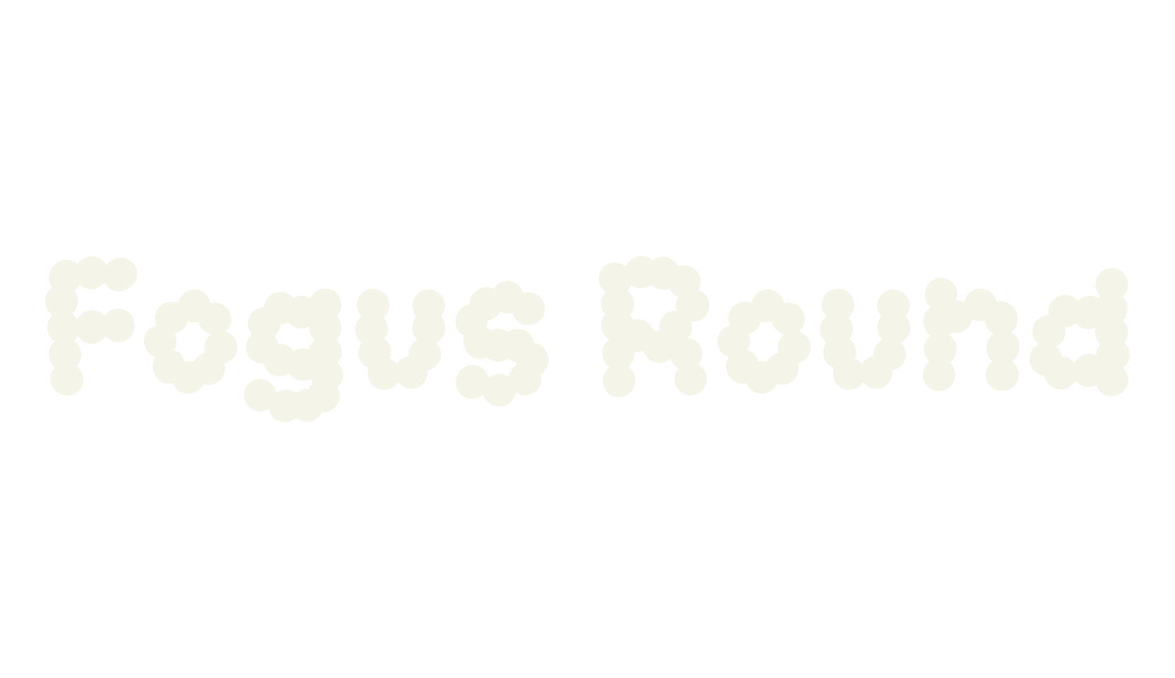 Fogus Round, bubble font preview