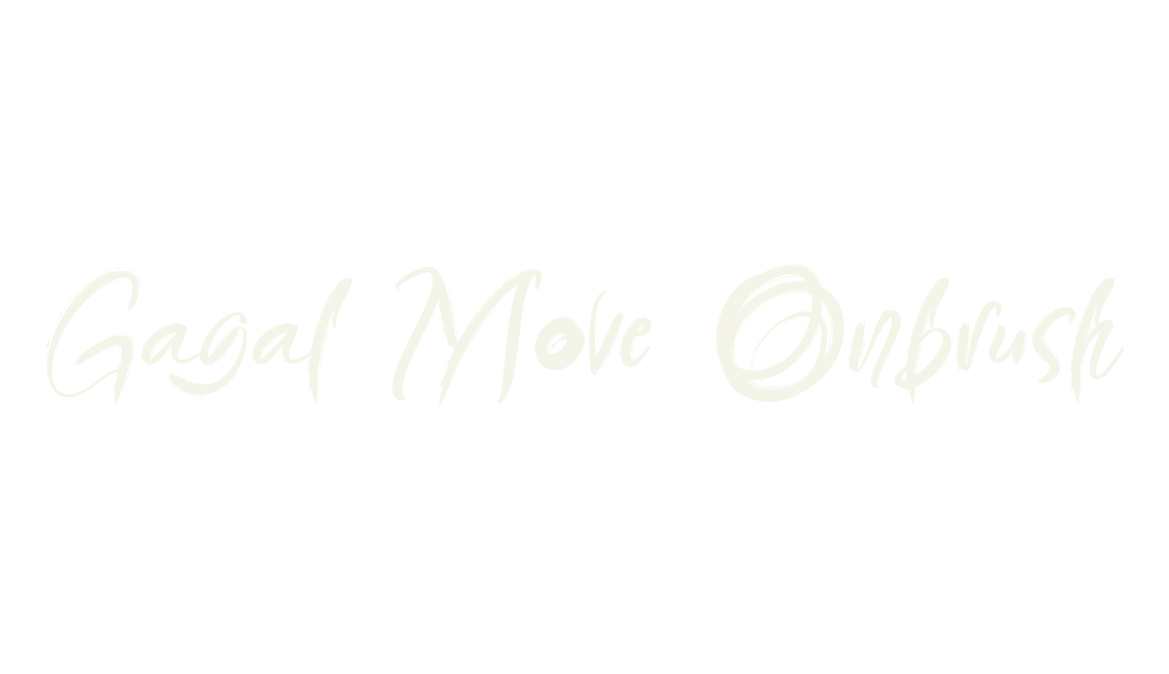 Gagal Move Onbrush, bold font preview